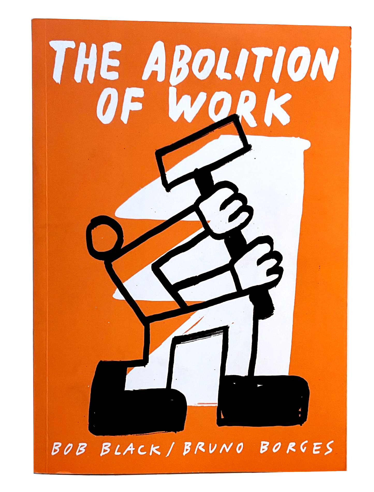 The abolition of work